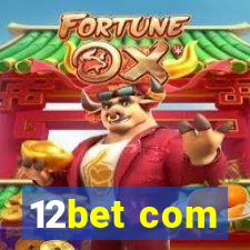 12bet com